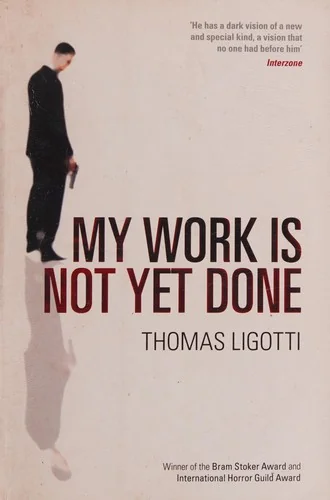 My Work Is Not Yet Done