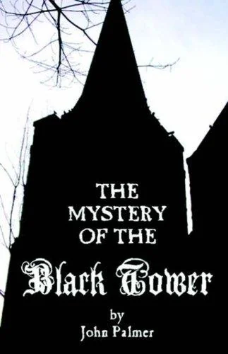 Mystery of the Black Tower (Valancourt Books)
