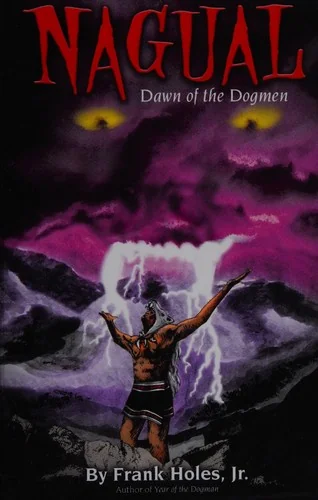 Nagual: Dawn Of The Dogmen
