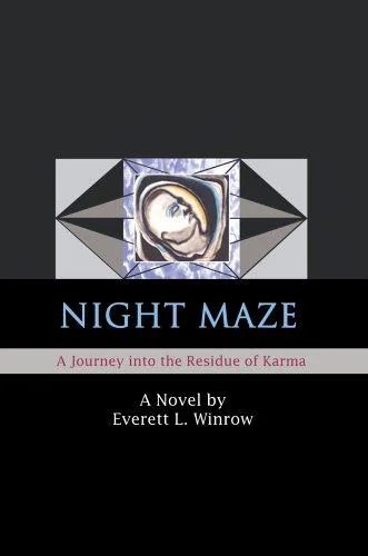 Night Maze: A Journey into the Residue of Karma — Horror Fiction