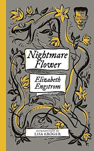 Nightmare Flower (Monster, She Wrote) — Horror Fiction