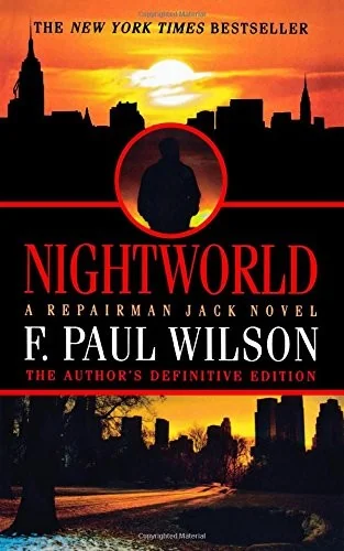 Nightworld: A Repairman Jack Novel