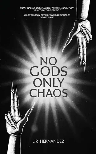 No Gods, Only Chaos