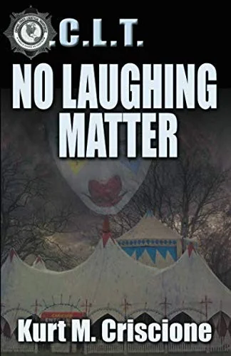 No Laughing Matter: An O.C.L.T. Tie-In Novel — Horror Fiction