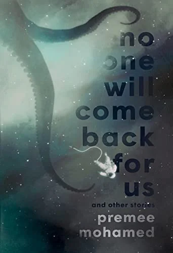 No One Will Come Back For Us — Horror Fiction
