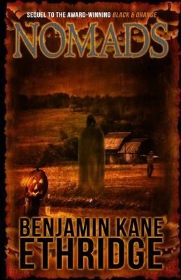 Nomads: A Black & Orange Novel — Horror Fiction