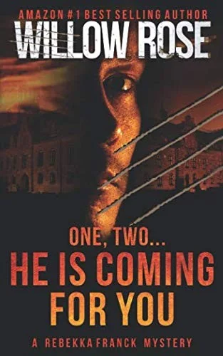 One, Two ... He is Coming for you: Rebekka Franck #1