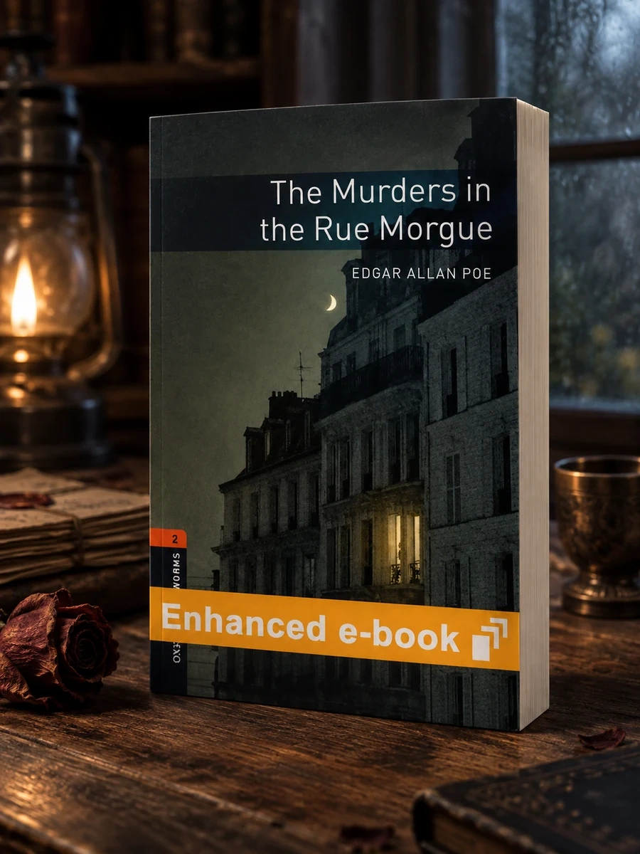 Oxford Bookworms Library Level 2: The Murders in the Rue Morgue E-Book: Graded Readers for Secondary and Adult Learners