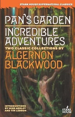 Pan's Garden / Incredible Adventures — Dark Fantasy