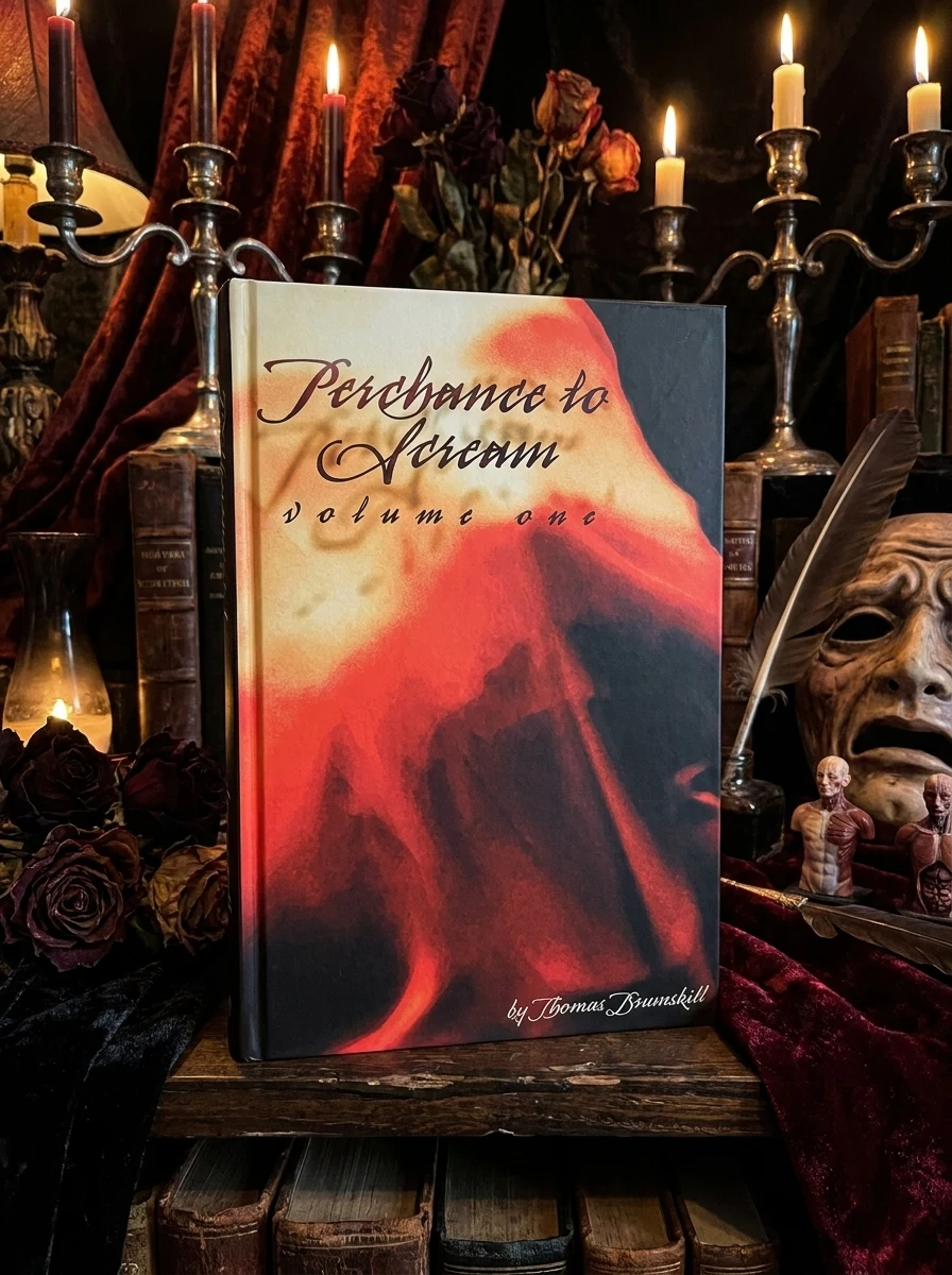 Perchance to Scream Vol. 1