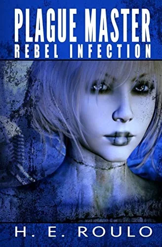 Plague Master: Rebel Infection — Apocalyptic