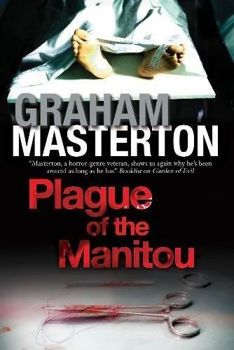 Plague of the Manitou — Horror Fiction