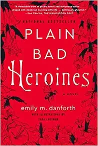 Plain Bad Heroines — Gothic