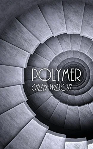 Polymer — Horror Fiction
