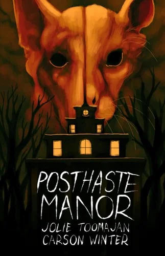 Posthaste Manor — Horror Fiction