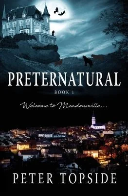 Preternatural (REVISED EDITION): A Psychological Horror Book