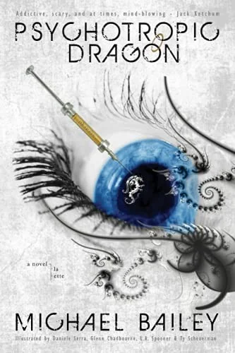 Psychotropic Dragon — Horror Fiction