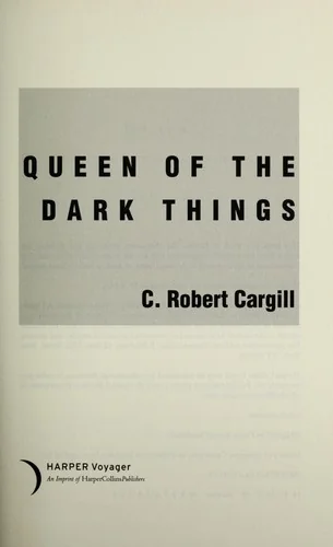 Queen of the Dark Things