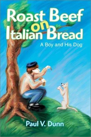 Roast Beef on Italian Bread: A Boy and His Dog — Horror Fiction