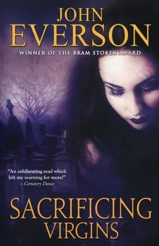 Sacrificing Virgins — Horror Fiction