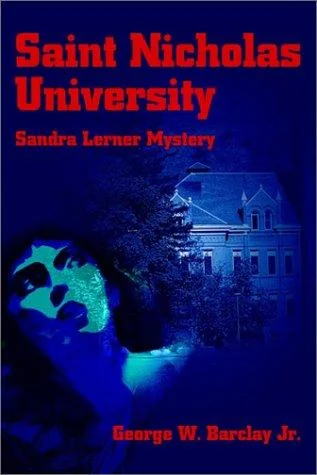 Saint Nicholas University: Sandra Lerner Mystery