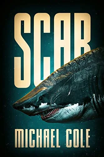 Scar: A Deep Sea Thriller — Horror Fiction