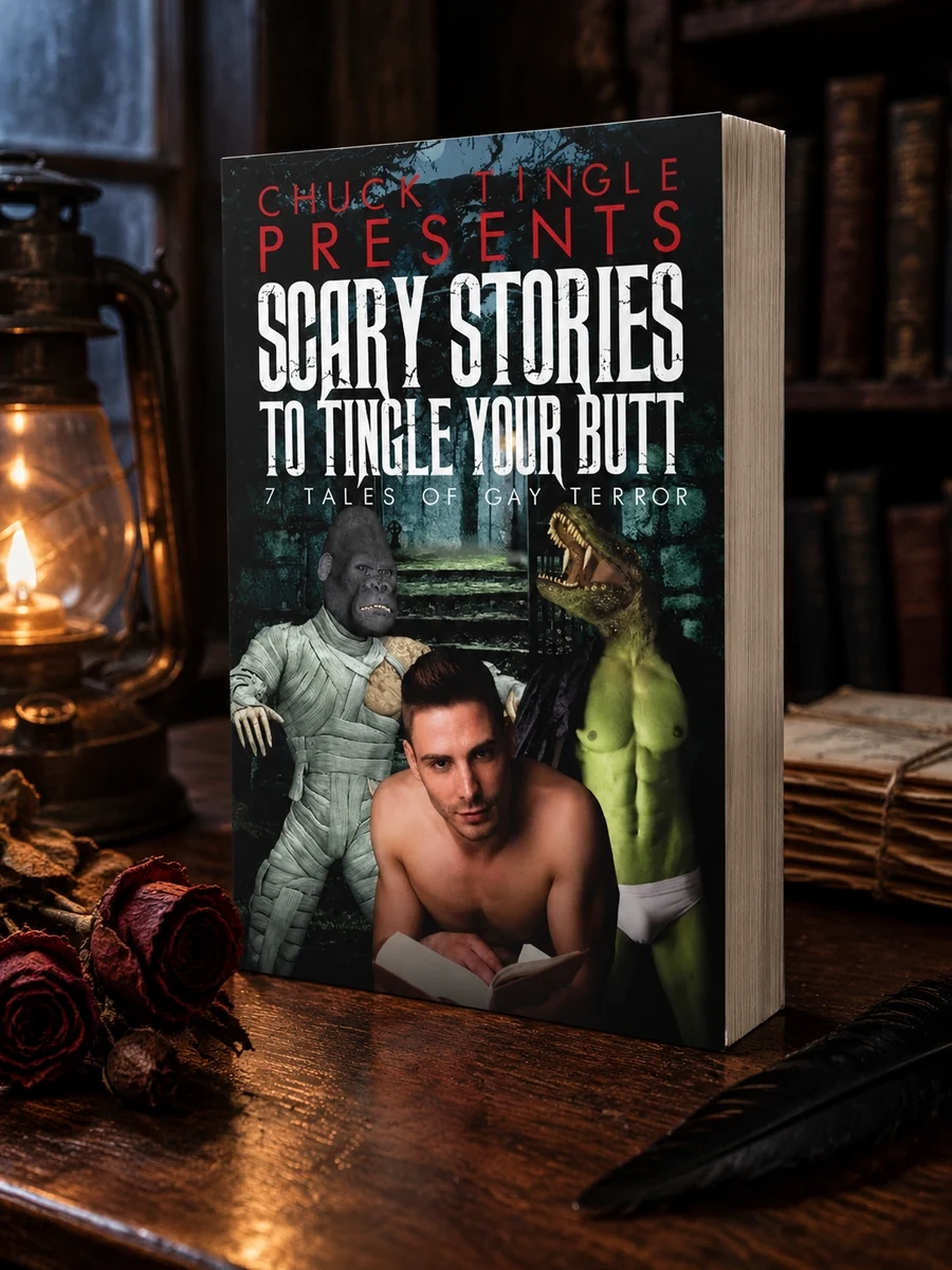 Scary Stories To Tingle Your Butt: 7 Tales Of Gay Terror