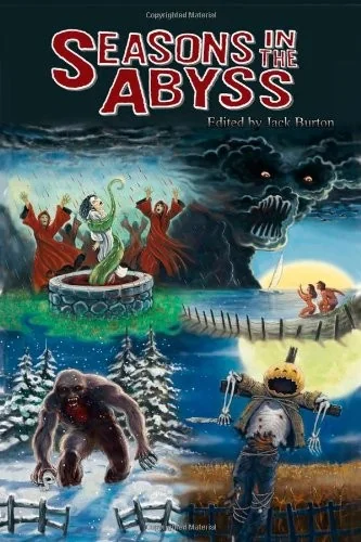 Seasons in the Abyss: Flash Fiction Anthology — Horror Fiction