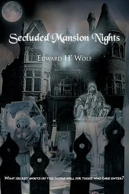 Secluded Mansion Nights — Horror Fiction