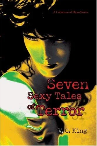 Seven Sexy Tales of Terror — Horror Fiction