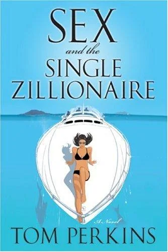 Sex and the Single Zillionaire — Horror Fiction