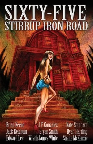 Sixty-Five Stirrup Iron Road — Horror Fiction