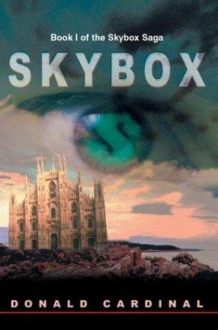 Skybox: Book 1 of the Skybox Saga — Horror Fiction