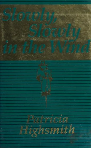 Slowly, Slowly in the Wind