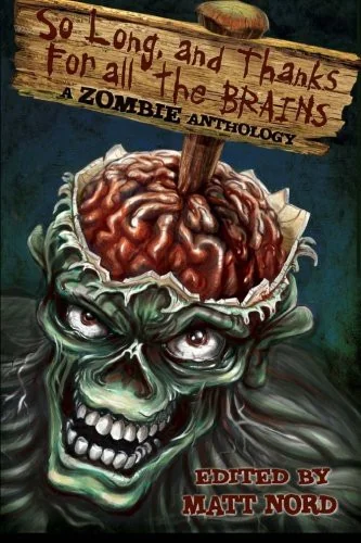 So Long, and Thanks for All the Brains