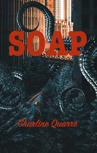 Soap — Horror Fiction