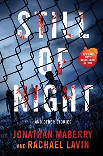 Still of Night — Horror Fiction