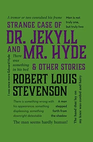 Strange Case of Dr. Jekyll and Mr. Hyde & Other Stories