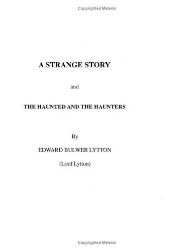 Strange Story and the Haunted and the Haunters (Revised)