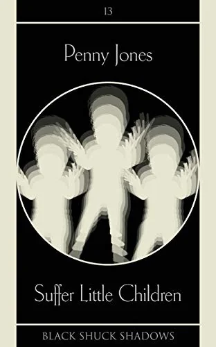 Suffer Little Children — Horror Fiction