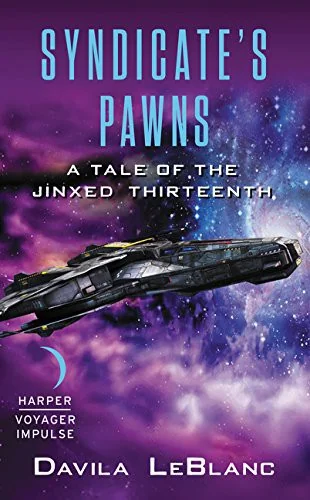 Syndicate's Pawns: A Tale of the Jinxed Thirteenth — Horror Fiction