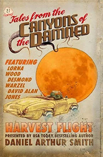 Tales from the Canyons of the Damned: 27 — Horror Fiction