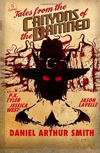 Tales from the Canyons of the Damned No. 15