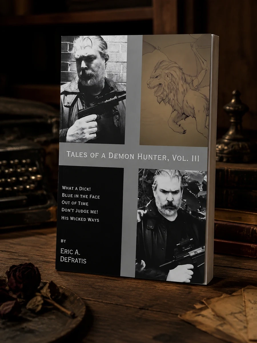 Tales of a Demon Hunter, Vol. III: tales of a demon hunter