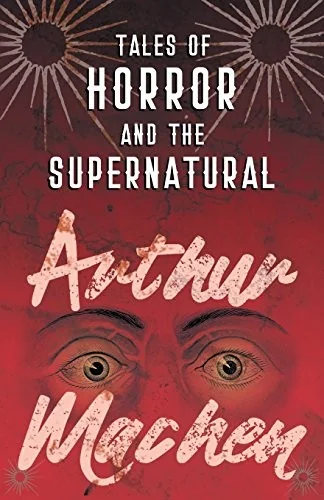 Tales of Horror and the Supernatural — Horror Fiction