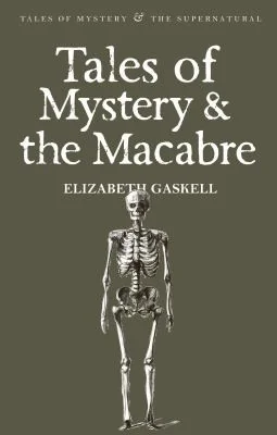 Tales of Mystery and the Macabre