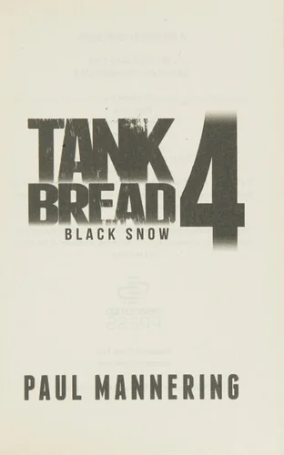 Tankbread 4: Black Snow