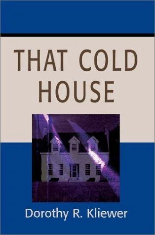 That Cold House — Horror Fiction