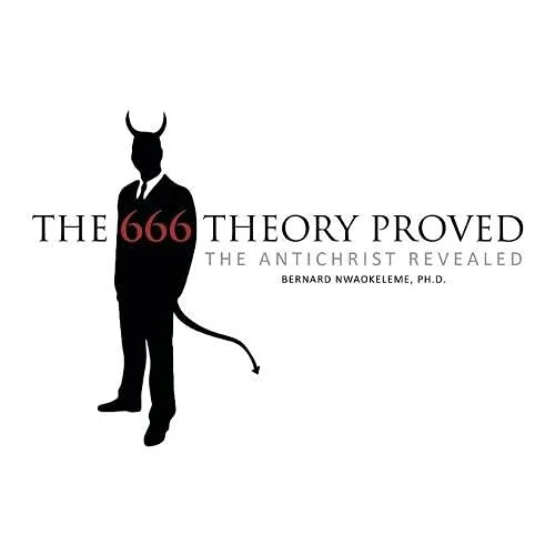 The 666 Theory Proved: The Antichrist Revealed — Horror Fiction