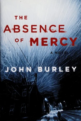 The Absence of Mercy